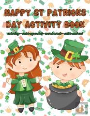 Happy St. Patrick'S Day Activity Book