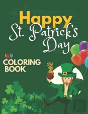 Happy St. Patrick'S Day Coloring Book