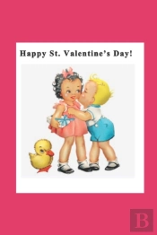 Happy St. Valentine'S Day!