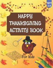 Happy Thanksgiving Activity Book For Kids
