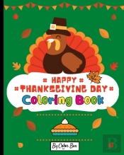 Happy Thanksgiving Coloring Book: Fall A