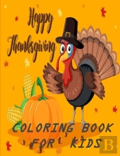 Happy Thanksgiving Coloring Book For Kids