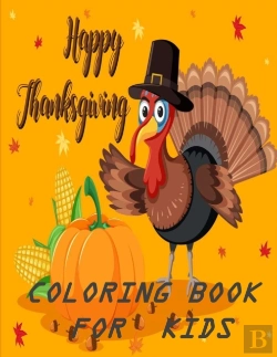 Bertrand.pt - Happy Thanksgiving Coloring Book For Kids