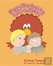 Happy Thanksgiving To Auntie Yammy