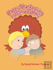 Happy Thanksgiving To Auntie Yammy