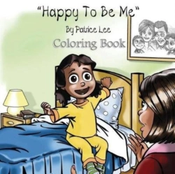 Bertrand.pt - Happy To Be Me!  Coloring Book