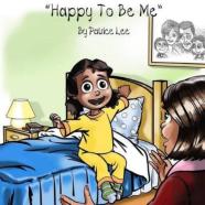Happy To Be Me!