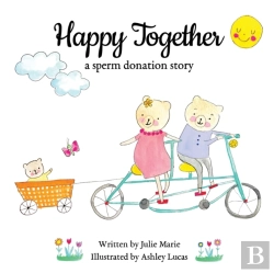 Bertrand.pt - Happy Together, A Sperm Donation Story