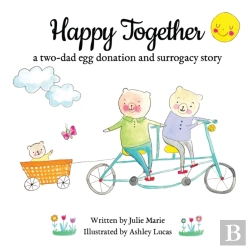 Bertrand.pt - Happy Together, A Two-Dad Egg Donation And Surrogacy Story