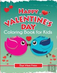 Happy Valentine'S Day Coloring Book For Kids