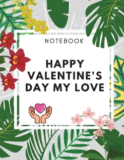 Bertrand.pt - Happy Valentine'S Day My Love Notebook