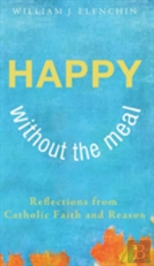 Happy Without The Meal