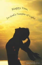 Happy You, In God'S Temple Of Light