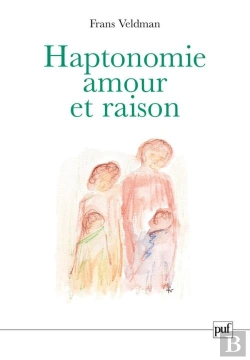 Bertrand.pt - Haptonomie, Amour Et Raison