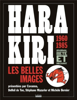 Bertrand.pt - Hara Kiri ; Les Belles Images ; 1960-1985