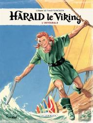 Harald Le Viking ; Intégrale