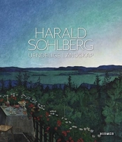 Harald Sohlberg: Uendelige Landskap (Norwegian Language)
