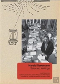 Bertrand.pt - Harald Szeemann - Selected Writings