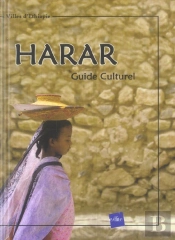 Harar, Guide Culturel