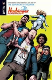 Harbinger Renegade Volume 1: The Judgment Of Solomon