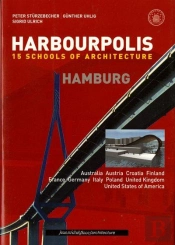 Harbourpolis ; 15 Schools Of Architecture