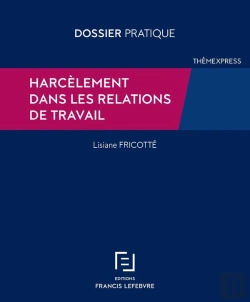 Bertrand.pt - Harcèlement Dans Les Relations De Travail