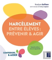 Harcèlement Entre Élèves : Prévenir & Agir