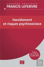 Harcelement Et Risques Psychosociaux