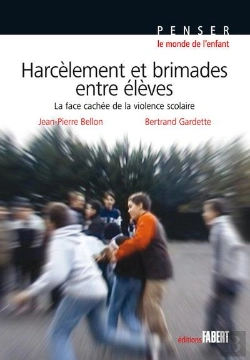 Bertrand.pt - Harcelements Et Brimades Entre Élèves