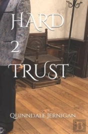 Hard 2 Trust