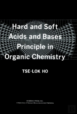Bertrand.pt - Hard And Soft Acids And Bases Principle In Organic Chemistry