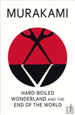 Bertrand.pt - Hard-Boiled Wonderland And The End Of The World