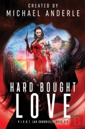 Hard Bought Love
