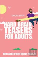 Hard Brain Teasers For Adults