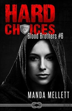 Bertrand.pt - Hard Choices (Blood Brothers #6)