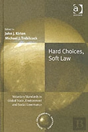 Hard Choices, Soft Law