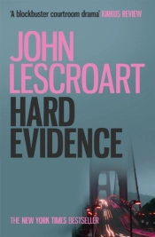 Hard Evidence (Dismas Hardy Series, Book 3)