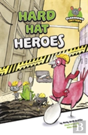 Hard Hat Heroes