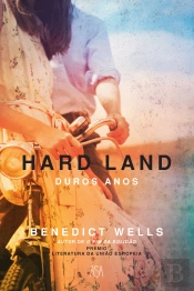 Hard Land - Duros Anos