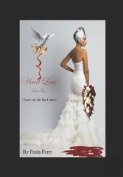 Hard Love (Part Two)