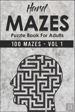 Bertrand.pt - Hard Mazes Puzzle Book For Adults 100 Mazes - Vol 1