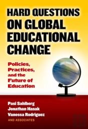 Hard Questions On Global Educational Change