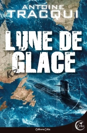 Hard Rescue Tome 3 : Lune De Glace