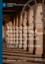 Hard Sayings Left Behind By Vatican Ii