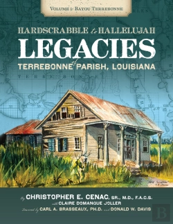 Bertrand.pt - Hard Scrabble To Hallelujah, Volume 1: Bayou Terrebonne
