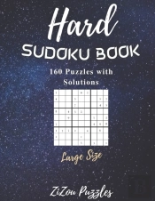 Hard Sudoku Book 160 Puzzles With Solutions Large Size Puzzle Lover Amazing For Fun Challenge Trips Vacation Free Time Promotes Thinking Skill Brain Cells Keeps Mind Sharp Improves Memory