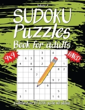 Hard Sudoku Book For Adults: A Collectio