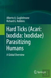 Hard Ticks (Acari: Ixodida: Ixodidae) Parasitizing Humans