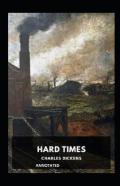 Hard Times (Annotated)