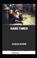Hard Times (Annotated)